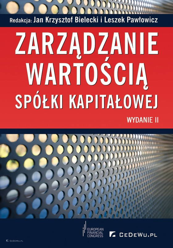 Zarządzanie Wartością Spółki Kapitałowej (wyd. II Zmienione I ...